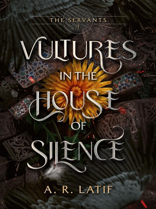 Title details for Vultures in the House of Silence by A. R. Latif - Available